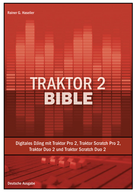 Traktor 2 Bible - Rainer G. Haselier