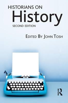 Historians on History