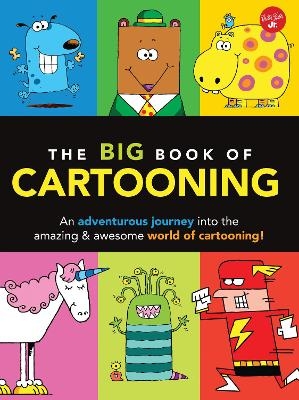 The Big Book of Cartooning - Dave Garbot