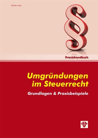 Umgründungen im Steuerrecht