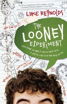 The Looney Experiment - Luke Reynolds