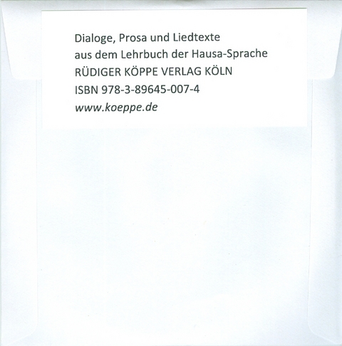 Dialoge, Prosa und Liedtexte aus dem Lehrbuch der Hausa-Sprache - Herrmann Jungraithmayr, Wilhelm J.G. M&ouml;hlig, Anne Storch