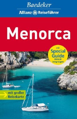 Baedeker Allianz Reisef&uuml;hrer Menorca - Rainer Eisenschmid