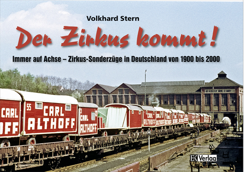 Der Zirkus kommt - Volkhard Stern