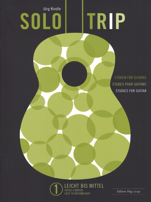 Solo Trip Band 1 Et&uuml;den (leicht bis mittel) - J&uuml;rg Kindle