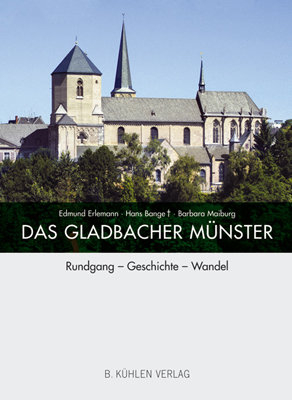 Das Gladbacher M&uuml;nster - Edmund Erlemann, Hans Bange, Barbara Maiburg