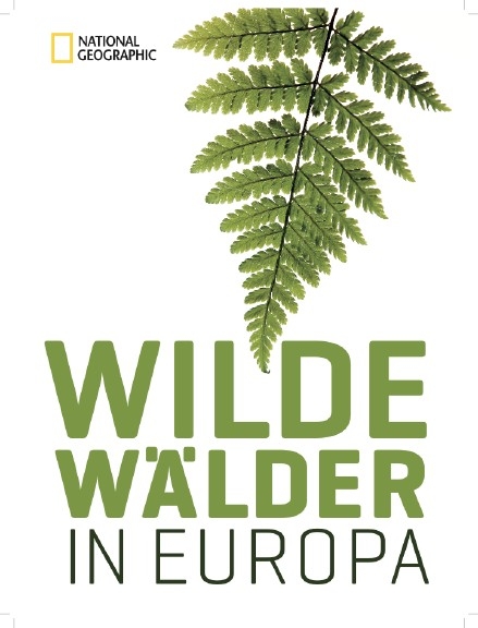 Wilde W&auml;lder in Europa