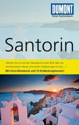 DuMont Reise-Taschenbuch Reisef&uuml;hrer Santorin