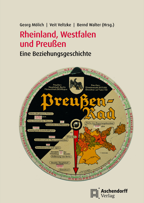 Rheinland, Westfalen und Preu&szlig;en - 