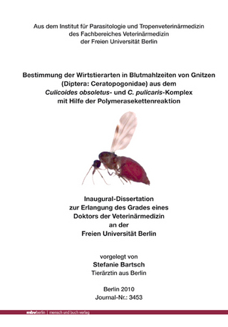 Bestimmung der Wirtstierarten in Blutmahlzeiten von Gnitzen (Diptera: Ceratopogonidae) aus dem Culicoides obsoletus- und C. pulicaris-Komplex mit Hilfe der Polymerasekettenreaktion