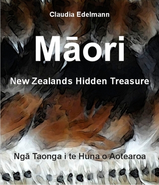 Maori Neuseelands verborgener Schatz