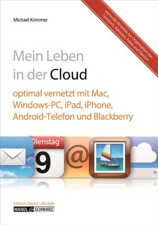 Mein digitales Leben in der Cloud