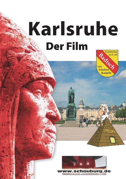 Karlsruhe - Der Film - Monika Schneider, Joachim Wossidlo