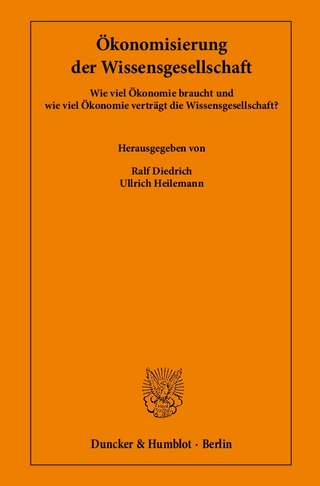 Ökonomisierung der Wissensgesellschaft.
