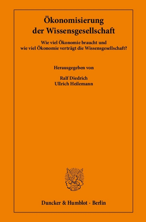 &Ouml;konomisierung der Wissensgesellschaft. - 