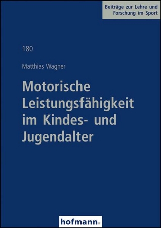 Motorische Leistungsfähigkeit im Kindes- und Jugendalter