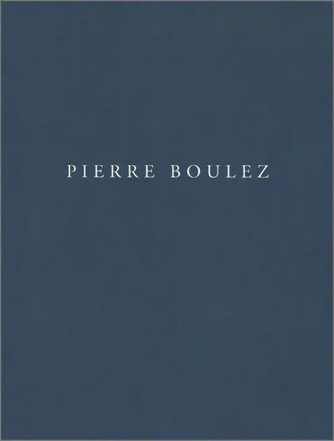 Pensieri per Pierre Boulez - Duilio Courir, Sylvia Courir