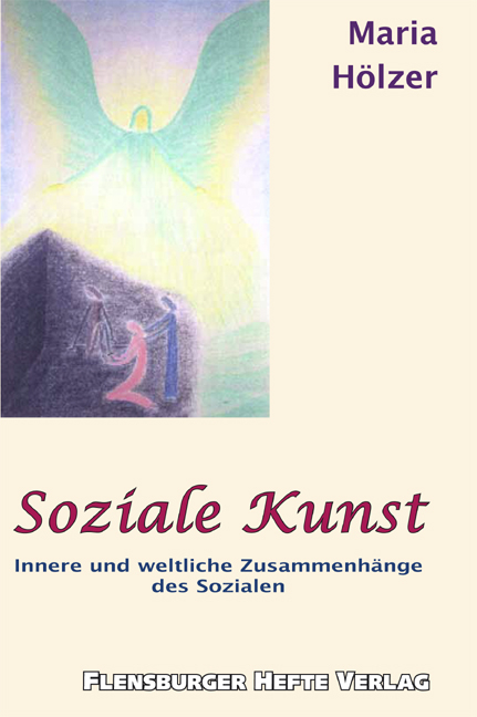 Soziale Kunst - Maria H&ouml;lzer