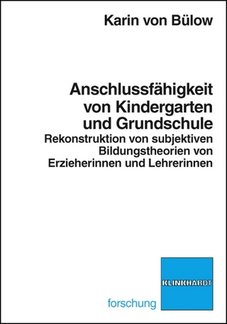 Anschlussfähigkeit von Kindergarten und Grundschule