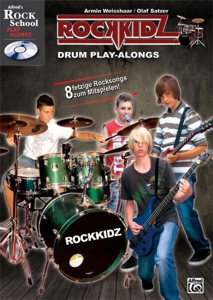 Rockkidz Play-alongs / Rockkidz Drum Play-alongs - Armin Weisshaar, Olaf Satzer