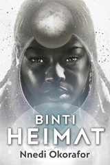 Binti 2: Heimat -  Nnedi Okorafor