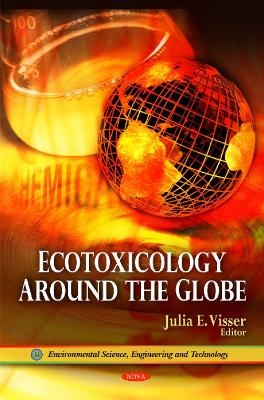 Ecotoxicology Around the Globe - 