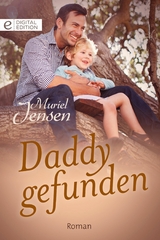 Daddy gefunden - Muriel Jensen