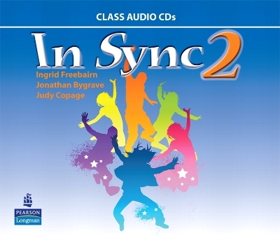 In Sync 2 Class Audio CDs - Ingrid Freebairn, Jonathan Bygrave