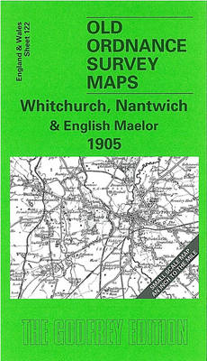 Whitchurch, Nantwich and English Maelor 1905 - Derrick Pratt