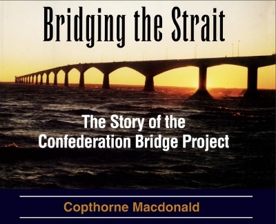 Bridging the Strait - Copthorne Macdonald