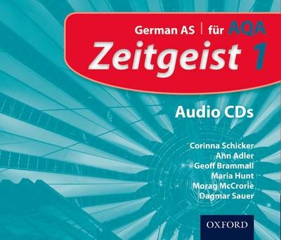 Zeitgeist: 1: F&uuml;r AQA Audio CDs - Corinna Schicker, Ann Adler, Geoff Brammall, Maria Hunt, Morag McCrorie