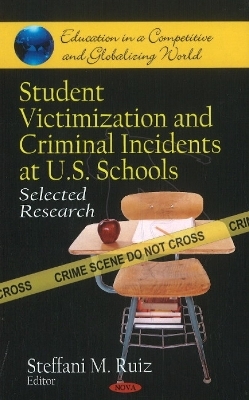 Student Victimization & Criminal Incidents at U.S. Schools - 