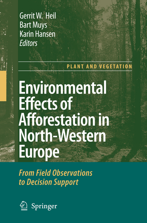 Environmental Effects of Afforestation in North-Western Europe - 