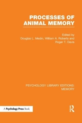 Processes of Animal Memory (PLE: Memory) - 