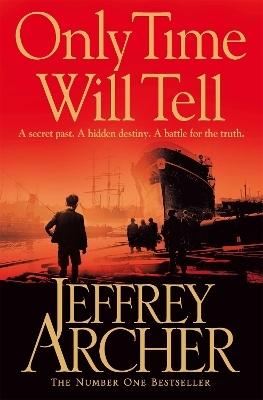 Only Time Will Tell - Jeffrey Archer