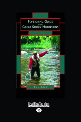Fly-Fishing Guide to the Great Smoky Mountains