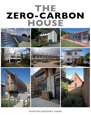 The Zero-Carbon House - Martin Godfrey Cook