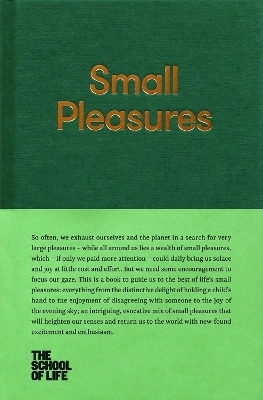 Small Pleasures -  The School of Life