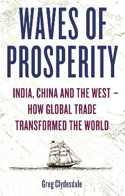 Waves of Prosperity - Greg Clydesdale