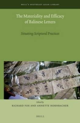 The Materiality and Efficacy of Balinese Letters - 