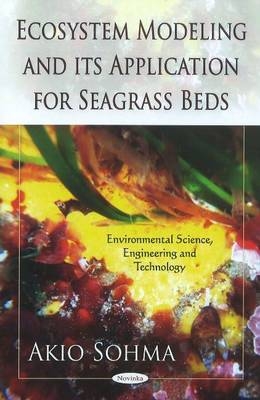 Ecosystem Modeling & its Application for Seagrass Beds - Akio Sohma