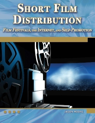 Short Film Distribution - Jason Moore