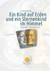 Ein Kind auf Erden und ein Sternenkind im Himmel - Claudia Simmerl
