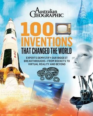 100 Inventions that Changed the World