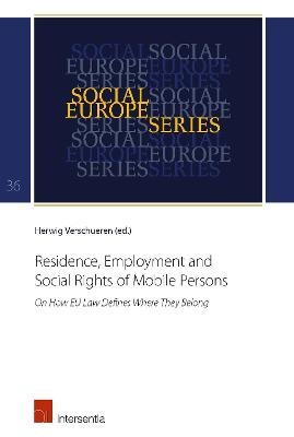 Residence, Employment and Social Rights of Mobile Persons - 
