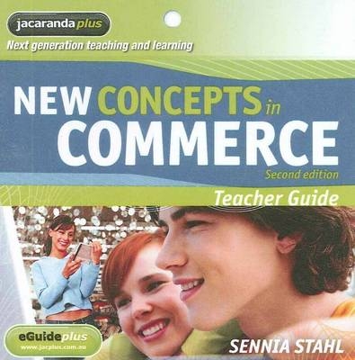 New Concepts in Commerce 2E EGuidePLUS (Registration Card) - Sennia Stahl