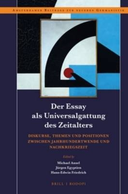 Der Essay als Universalgattung des Zeitalters - 