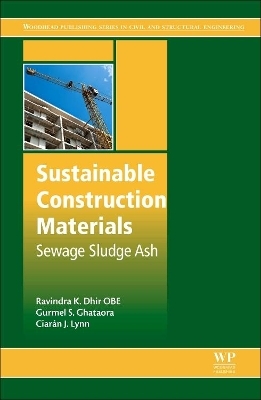 Sustainable Construction Materials - Ravindra K. Dhir OBE, Gurmel S. Ghataora, Ciaran J. Lynn