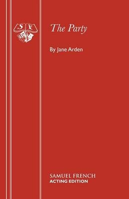 The Party - Jane Arden