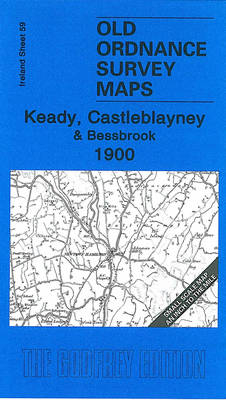 Keady, Castleblayney and Bessbrook 1900